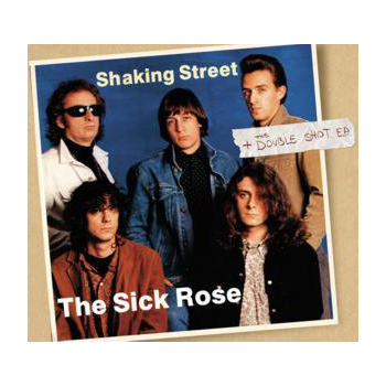 The Sick Rose - Shaking...