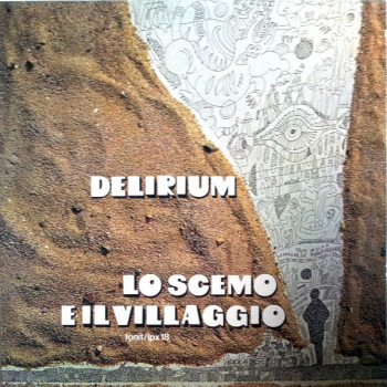 Delirium - Lo Scemo E Il Villaggio (L.P.)