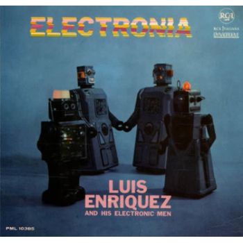 Luis Enriquez - Electronia (L.P.)