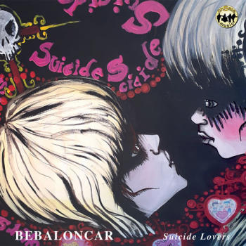 Bebaloncar - Suicide lovers + bonus tracks