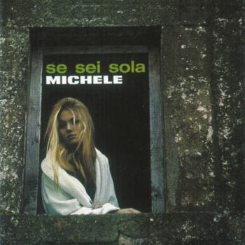 Michele - Se sei sola (1965)
